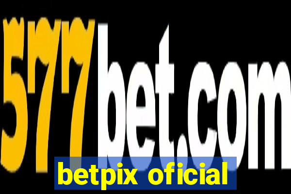 betpix oficial